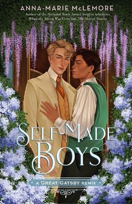 Self-Made Boys: A Great Gatsby Remix - Anna-Marie McLemore - Libro in  lingua inglese - Feiwel and Friends - Remixed Classics| IBS
