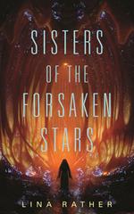 Sisters of the Forsaken Stars