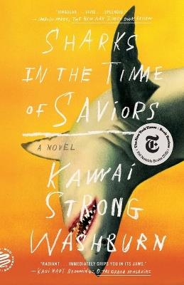 Sharks in the Time of Saviors - Kawai Strong Washburn - cover