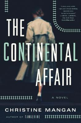 The Continental Affair - Christine Mangan - cover