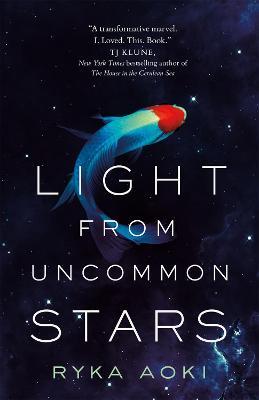 Light From Uncommon Stars - Ryka Aoki - cover