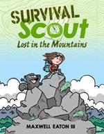 Survival Scout: Lost in the Mountains