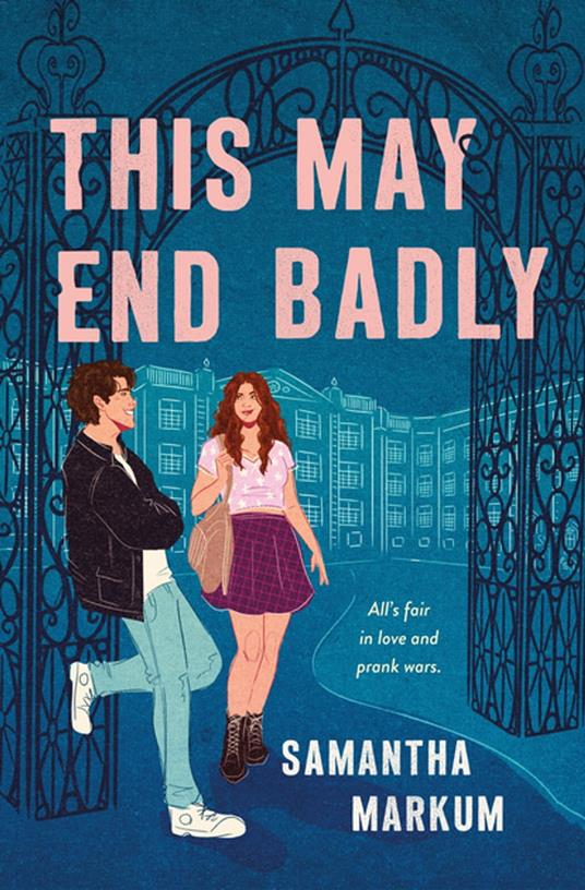 This May End Badly - Samantha Markum - ebook