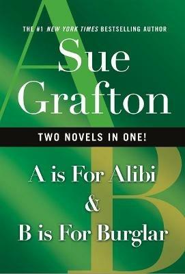 A is for Alibi & B Is for Burglar - Sue Grafton - cover