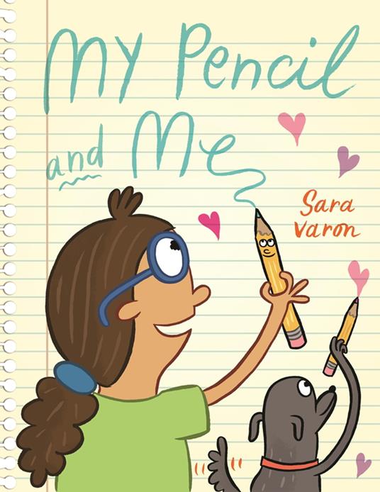 My Pencil and Me - Sara Varon - ebook