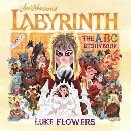 Labyrinth: The ABC Storybook - Luke Flowers - ebook