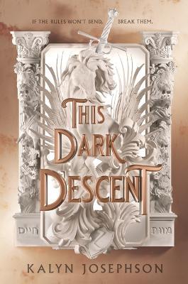 This Dark Descent - Kalyn Josephson - cover