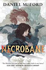 Necrobane: Book Two of The Warden Series