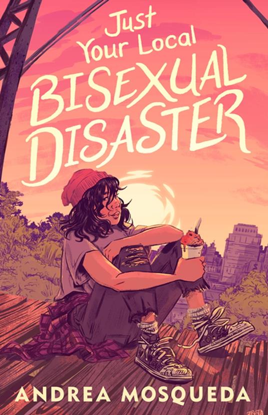 Just Your Local Bisexual Disaster - Andrea Mosqueda - ebook