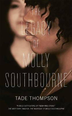 The Legacy of Molly Southbourne - Tade Thompson - cover