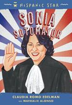 Hispanic Star: Sonia Sotomayor