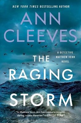 The Raging Storm: A Detective Matthew Venn Novel - Ann Cleeves - cover