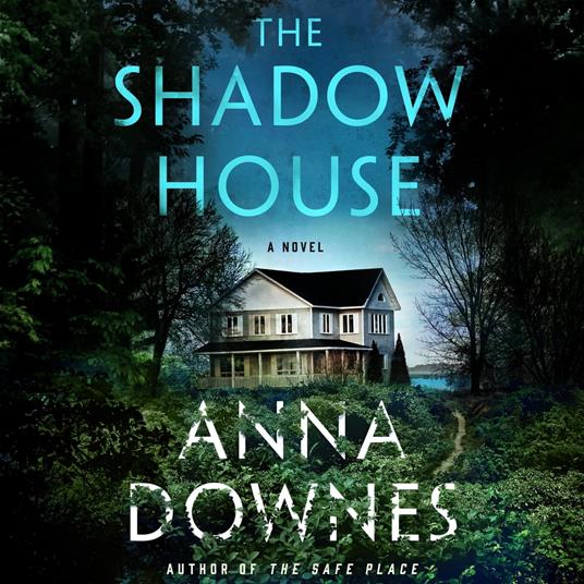 The Shadow House