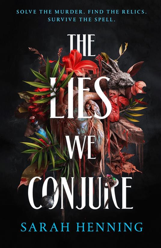 The Lies We Conjure - Sarah Henning - ebook