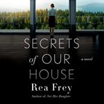 Secrets of Our House