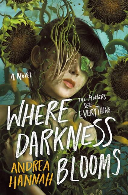 Where Darkness Blooms - Andrea Hannah - ebook