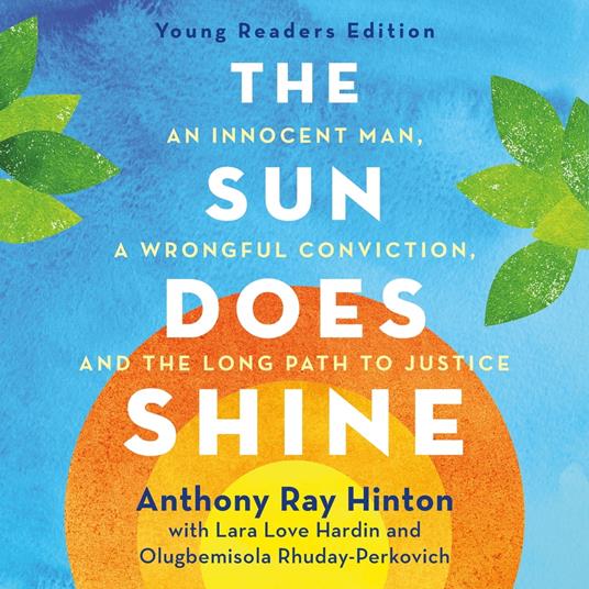 The Sun Does Shine (Young Readers Edition)