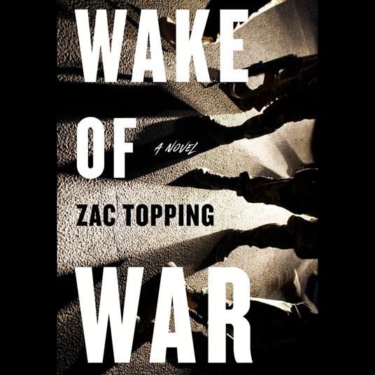 Wake of War