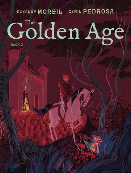 The Golden Age, Book 2