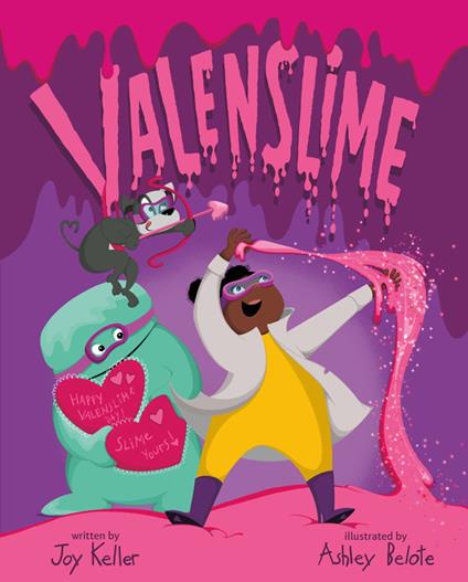 Valenslime - Joy Keller,Ashley Belote - ebook