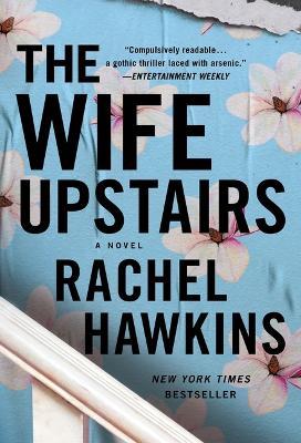 The Wife Upstairs - Rachel Hawkins - cover