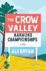 The Crow Valley Karaoke Championships