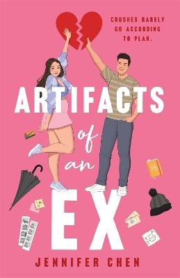 Artifacts of An Ex - Jennifer Chen - cover