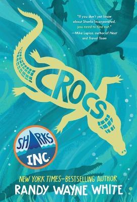 Crocs: A Sharks Incorporated Novel - Randy Wayne White - cover