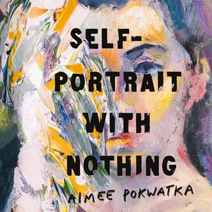 Self-Portrait with Nothing