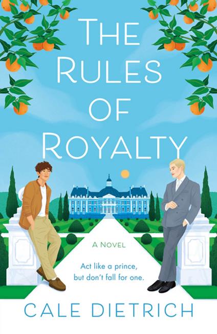 The Rules of Royalty - Cale Dietrich - ebook