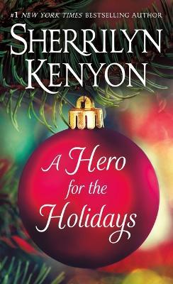 A Hero for the Holidays - Sherrilyn Kenyon - cover