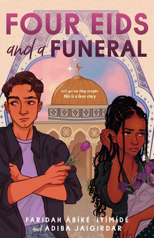 Four Eids and a Funeral - Faridah Àbíké-Íyímídé,Adiba Jaigirdar - ebook