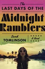 The Last Days of the Midnight Ramblers