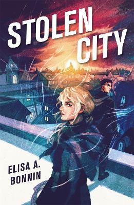 Stolen City - Elisa A. Bonnin - cover