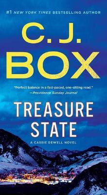 Treasure State: A Cassie Dewell Novel - C J Box - cover