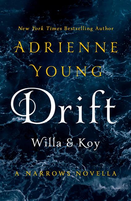 Drift: Willa & Koy - Adrienne Young - ebook