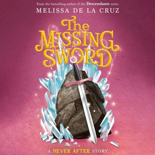 Never After: The Missing Sword