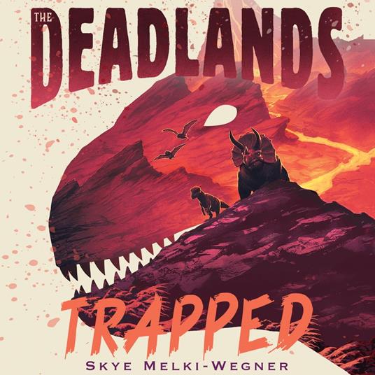 The Deadlands: Trapped