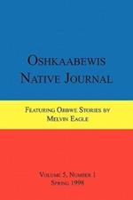 Oshkaabewis Native Journal (Vol. 5, No. 1)