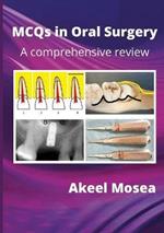 MCQs in Oral Surgery: A comprehensive review