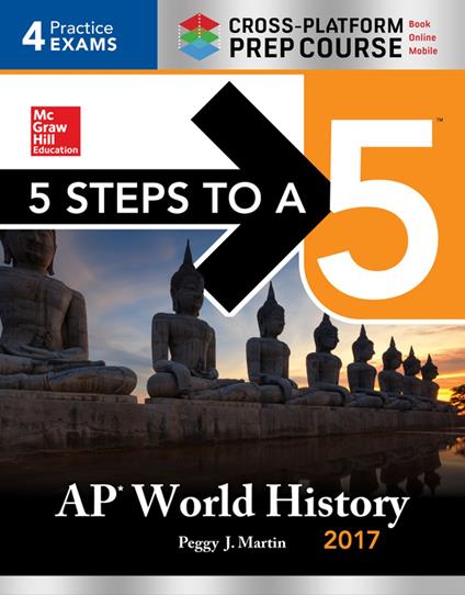 5 Steps to a 5 AP World History 2017 / Cross-Platform Prep Course