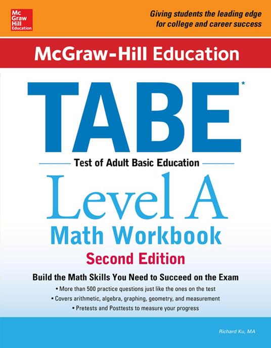 McGraw-Hill Education TABE Level A Math Workbook Second Edition