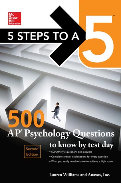 5 Steps to a 5: 500 AP Psychology Questions to Know by Test Day, Second Edition