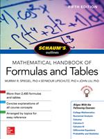 Schaum's Outline of Mathematical Handbook of Formulas and Tables, Fifth Edition