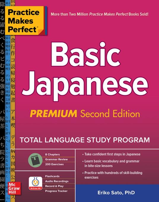 Practice Makes Perfect: Basic Japanese, Premium Second Edition