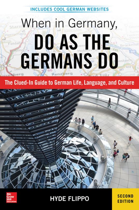 When in Germany, Do as the Germans Do, 2nd Edition