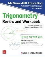 McGraw-Hill Education Trigonometry Review and Workbook - William Clark,William Clark,Sandra Luna McCune - cover