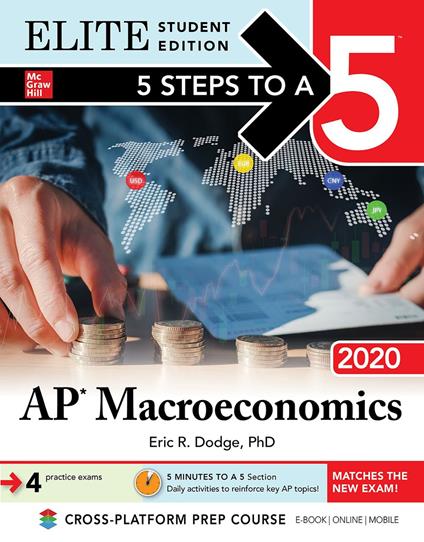 5 Steps to a 5: AP Macroeconomics 2020 Elite Student Edition