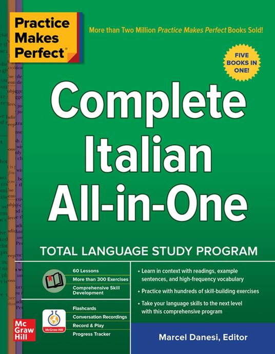 Practice Makes Perfect: Complete Italian All-in-One