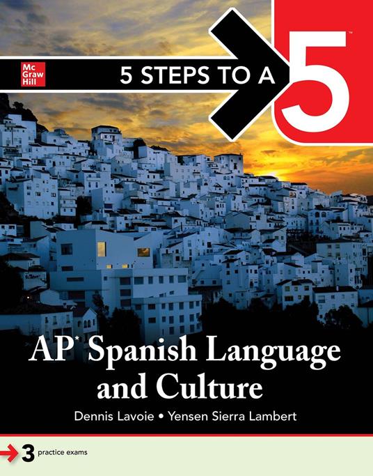 5 Steps to a 5: AP Spanish Language and Culture